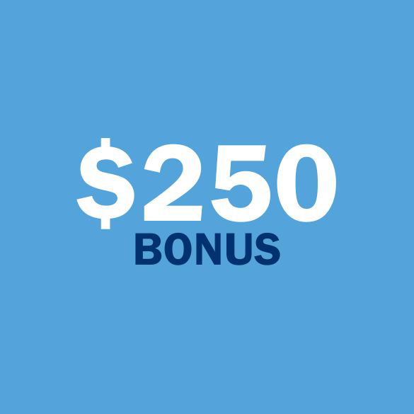 $250 Bonus